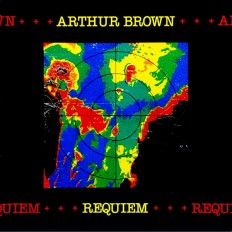 Виниловая пластинка Arthur Brown - Requiem /UK/