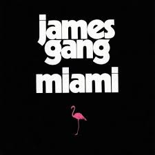 Виниловая пластинка James Gang - Miami /US/